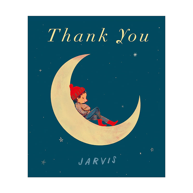 英文原版 Thank You 谢谢你 学会感恩 儿童品格培养精装绘本 英国插画师 Jarvis 英文版 进口英语原版书籍