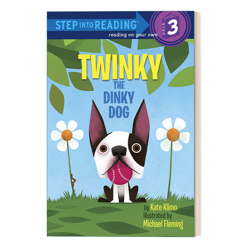 Step into Reading 3- Twinky the Dinky Dog大笨狗闪闪