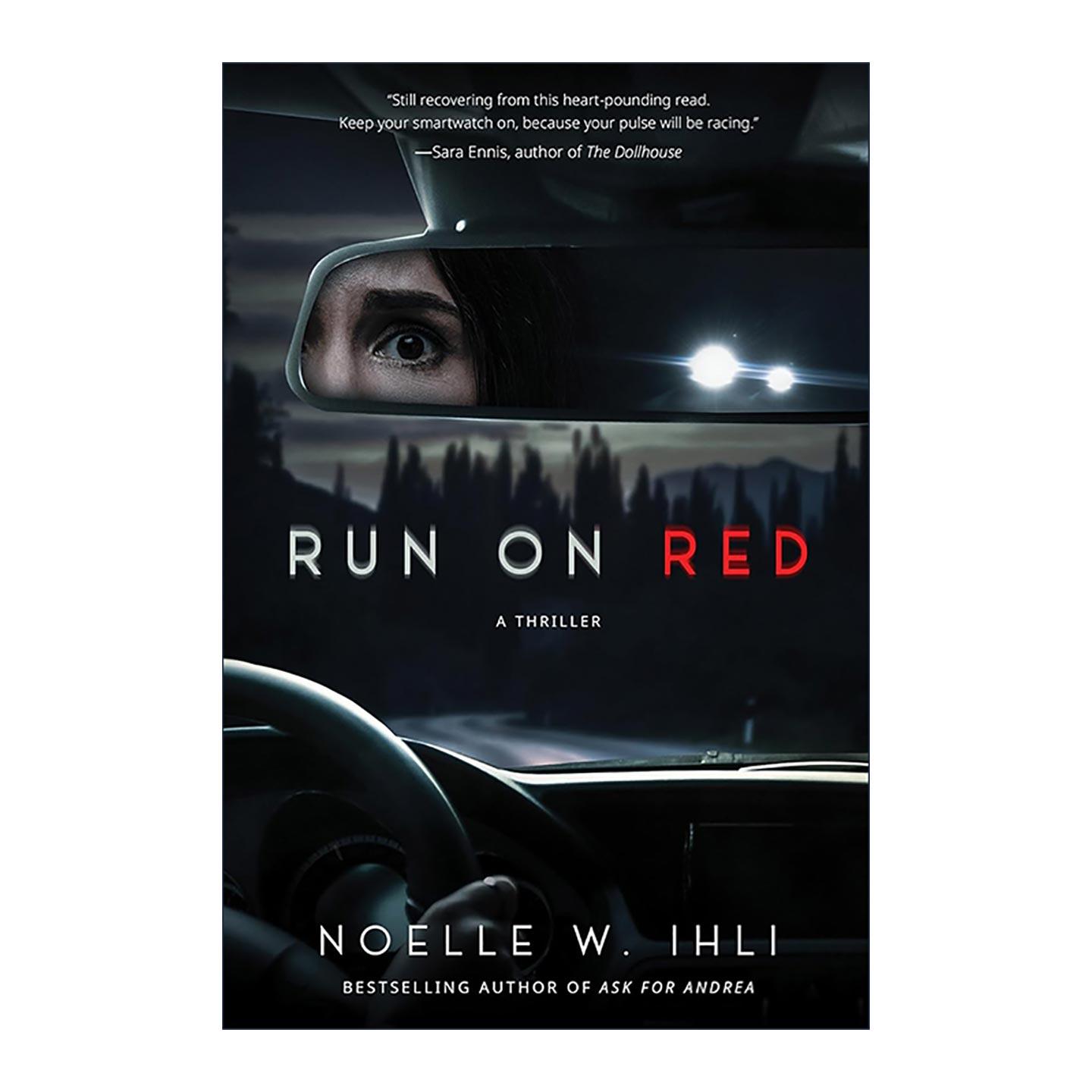 英文原版 Run on Red 红色运行 惊悚悬疑小说 Noelle Ihli 英文版 进口英语原版书籍