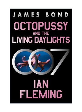 英文原版 Octopussy and the Living Daylights 八爪女和黎明生机 伊恩弗莱明 英文版 进口英语原版书籍