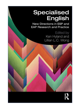 Specialised English 专业英语  ESP与EAP研究与实践的新方向