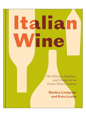 英文原版 Italian Wine 意大利葡萄酒 标志性葡萄酒之乡的历史 地区和葡萄 IACP奖入围 雪莱 精装 英文版 进口英语原版书籍