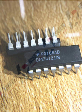 全新原装 DM74121N SN74121N 直插DIP-14 完整复合器 FSC 可直拍