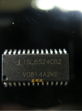 正品 ISL6524CBZ    ISL6524ACBZ 直拍 ISL6524 ISL6524ACB SOP28