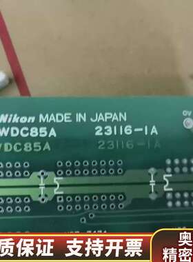 Nikon电路板WDC85A 23116-1A，制造.询价