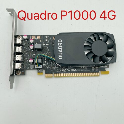 原装Quadro P1000 4G图形卡UG建模渲染VR设计视频编辑