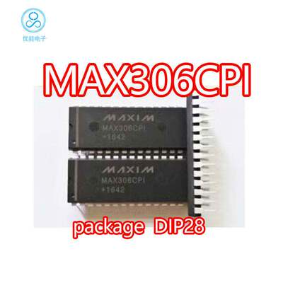 正品MAX306CPI封装DIP28