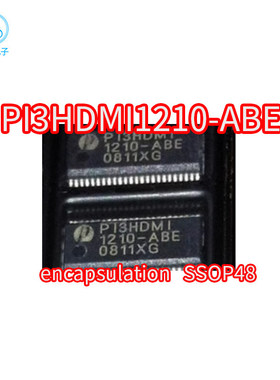 正品芯片PI3HDMI1210-ABEX 封装SSOP48 PI3HDMI1210-ABE 贴片