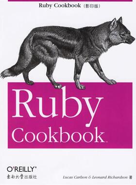 【正版包邮】 Ruby Cookbook (美)卡尔森,(美)理查德森 著 东南大学出版社