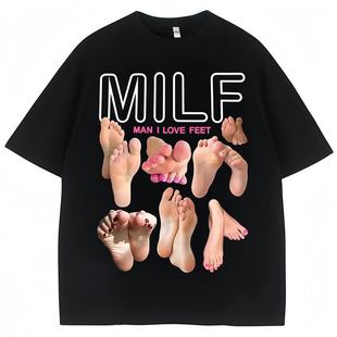 MILF Man I Love Feet 欧美搞笑脚丫子图案休闲大码短袖T恤男女