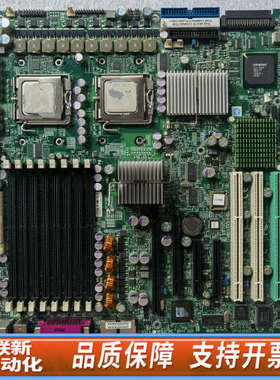 联新设备超微 X7DB8 双路服务器主板 LGA771 至强E54L