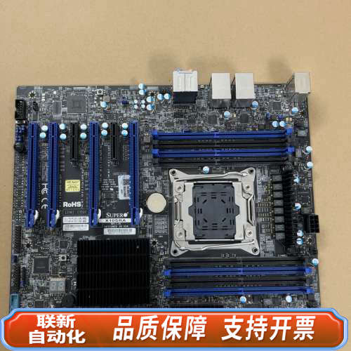 联新设备超微X10SRA单路服务器主板，x99单路服务器主板，拆