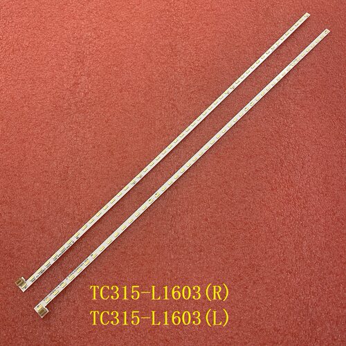 全新32E9B灯条 TC315-L1603(R)-VA-XP01 TC315-L1603(L)