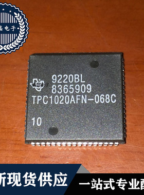 IC 芯片 TPC1020AFN-068C PLCC68 集成电路 现货供应