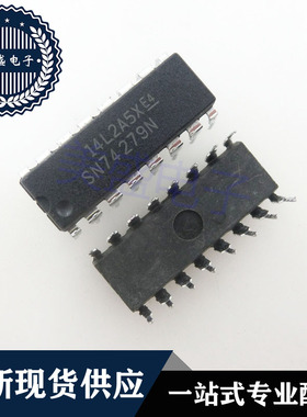 IC 芯片 SN74279N DIP16 集成电路 现货供应