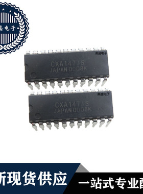 IC 芯片CXA1471S DIP22 集成电路 全新现货供应