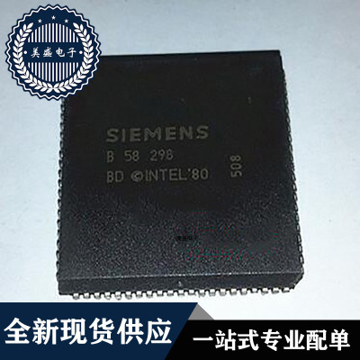 B58298PLCC84现货供应