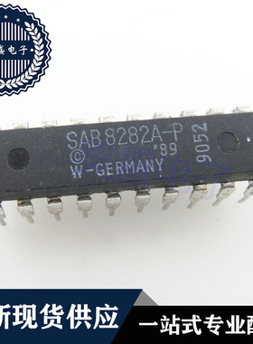 IC 芯片 SAB8282A-P DIP20 集成电路 现货供应