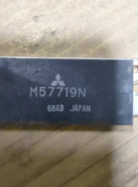 IC 模块 M57719N 现货库存 原装驱动（在线报价）