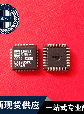 IC 芯片 LXT905PC PLCC28 集成电路 现货供应