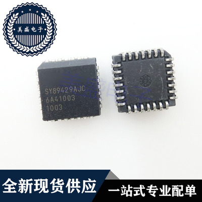 IC 芯片 SY89429AJC PLCC28 集成电路 现货供应