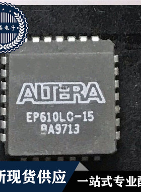IC 芯片 EP610LC-15 PLCC28 集成电路 现货供应