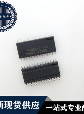 IC 芯片 FM1808-70-SG SOP28 集成电路 全新现货供应 直拍