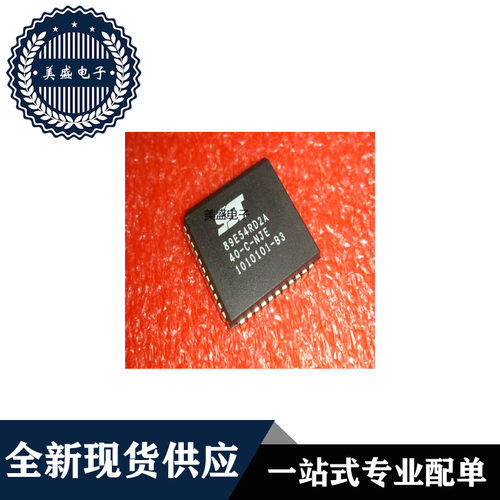 IC 芯片 SST89E54RD2A-40-C-NJE PLCC52 集成电路 现货供应
