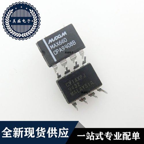 IC 芯片 MAX660CPA DIP8 集成电路 现货供应