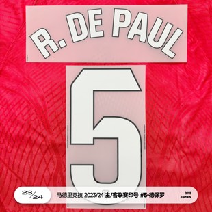 马德里竞技 2023/24 主客场球衣印号 联赛字 德保罗 西甲马竞广告