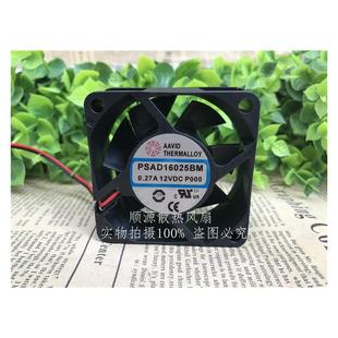 6CM 6025 12V 0.27A60 电源散热风扇 原装 25MM PSAD16025BM