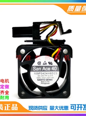 109P0424H6D23 24V 0.07A 4020 TC系统风扇A90L-0001-0551#A