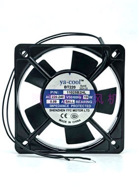 ya-cool BT220 11025B2HL AC220-240V 19W 0.09A 轴流风扇 11厘米