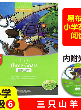 黑布林英语阅读小学a级6三只山羊The Three Goats 含CD光盘小学低年级英语分级阅读读物教材 小学生故事绘本上海外语教育出版社