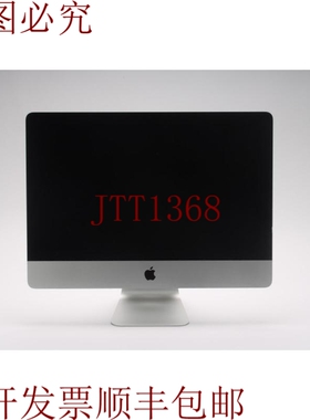 原装供应 iMac A1418 21.5 2013 i5-4570S @2.90 GHz/8GB 1TB