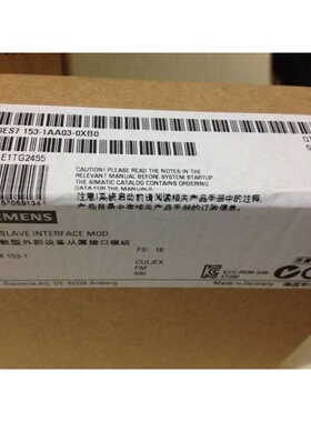 6ES7153-1AA03-0XA1-0XA4-0XA5全新6ES71531AA03-0XB4-0XB5现货