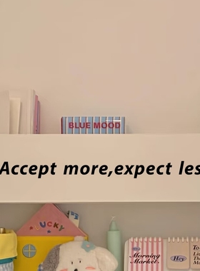 Accept more expect less生活哲学治愈英文短句家居装饰贴纸