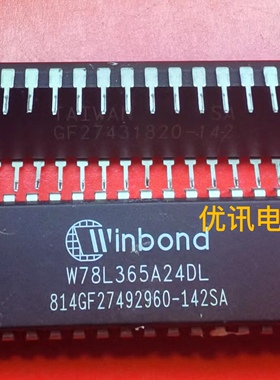 W78L365A24DL W78L054C24DL 封装DIP-40 原装拆机 现货