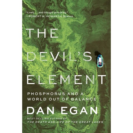 The Devil’s Element Phosphorus and a World Out of Balance 魔鬼元素：磷和失衡的世界 9781324074724