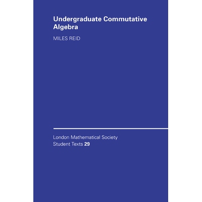 Undergraduate Commutative Algebra 大学交换代数 9780521458894