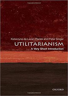 英文原版  牛津通识读本：实用主义   Utilitarianism: A Very Short I
