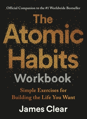 预售 掌控习惯工作手册 原子习惯 英文原版 The Atomic Habits Workbook: Official Companion to the #1 Worldwide Bestseller