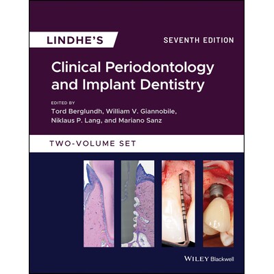 Lindhe’S Clinical Periodontology And Implant Dentistry 7E Lindh 临床牙周病学与种植牙 第7版 9781119438885