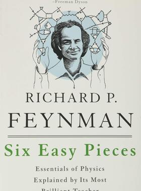 现货 英文原版 费曼讲物理：入门 Six Easy Pieces: Essentials of Physics Explained by Its Most Brilliant Teacher平装版