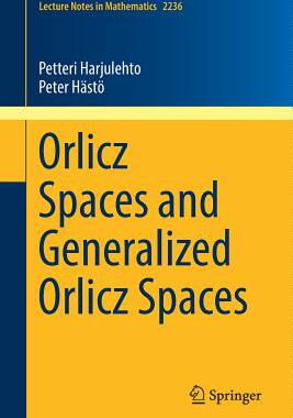 预订 Orlicz Spaces and Generalized Orlicz Spaces