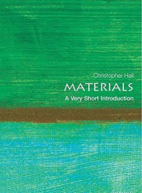 英文原版  牛津通识读本：材料学   Materials: A Very Short Introdu
