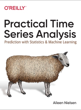 Practical Time Series Analysis Prediction with Statistics and Machine Learning 实用时间序列分析：使用统计和机器学习进行