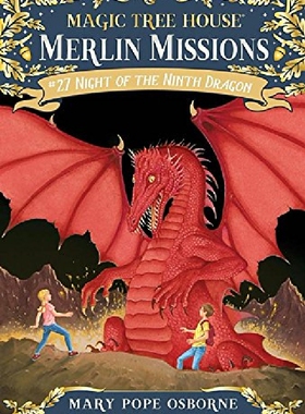 现货 英文原版 神奇树屋：梅林任务27：九龙之夜 Night of the Ninth Dragon (Magic Tree House (R) Merlin Mission)