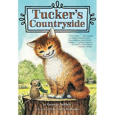 Tucker’s Countryside 塔克的乡村: 9781250002563