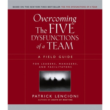英文原版 克服团队协作的五种障碍 Overcoming The Five Dysfunctions Of A Team